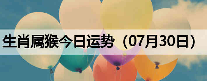 ��Ф����������ƣ�07��30�գ�